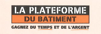 LA PLATEFORME DU BATIEMENT